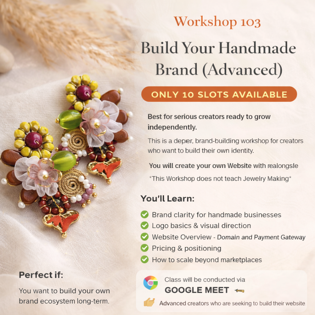 Workshop 103: Build Your Handmade Brand (Advanced) ONLY 10 SLOTS AVAILABLE