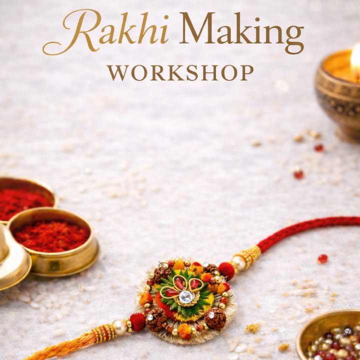 Rakhi Making Workshop (Kit Not Included)