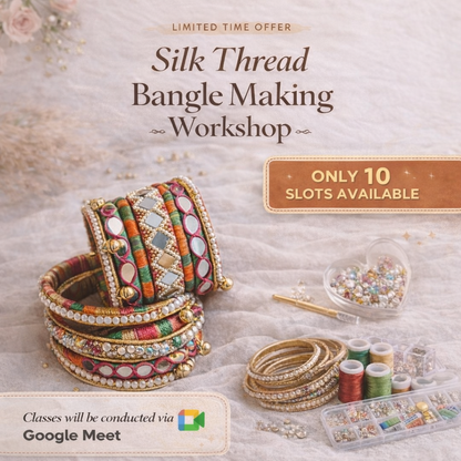 Bangle Making Workshop